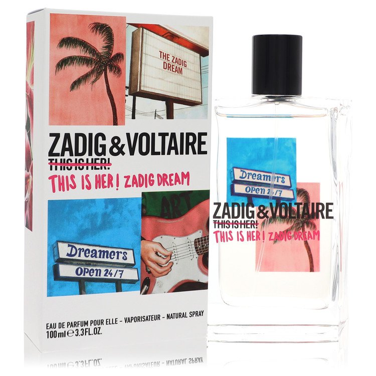 This Is Her! Zadig Dream Eau De Parfum Spray By Zadig & Voltaire (Women) - Rochan Shop